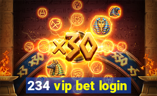 234 vip bet login